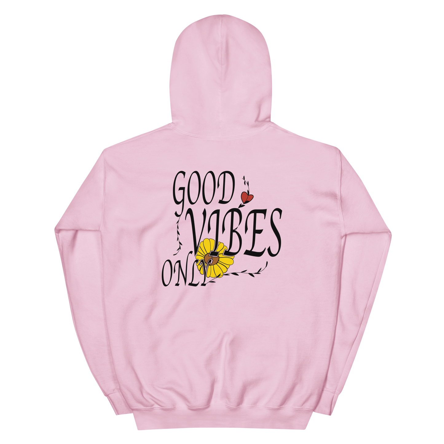 Good Vibes Only Hoodie