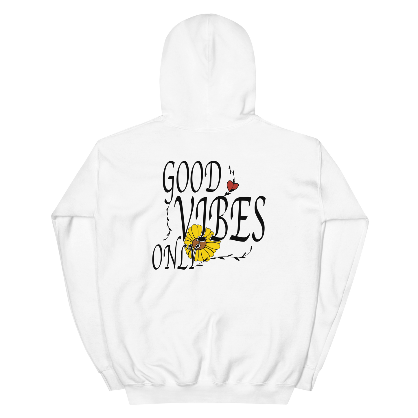 Good Vibes Only Hoodie